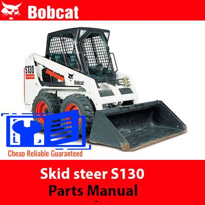 bobcat s130 skid steer loader for sale|bobcat s130 parts manual pdf.